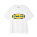 IDGAF Unisex Oversized Boxy Tee