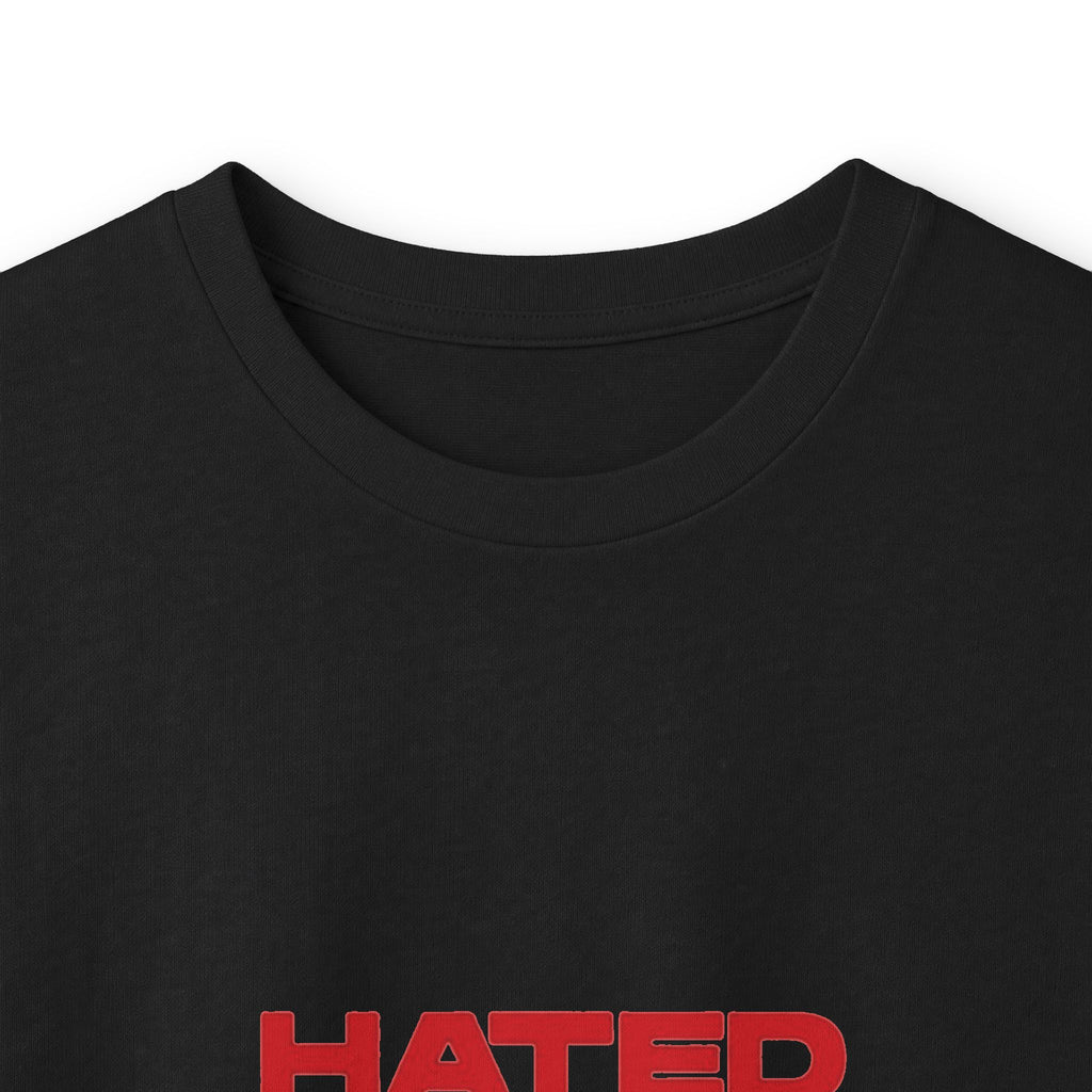 Hated by Many Long sleeve Shirt