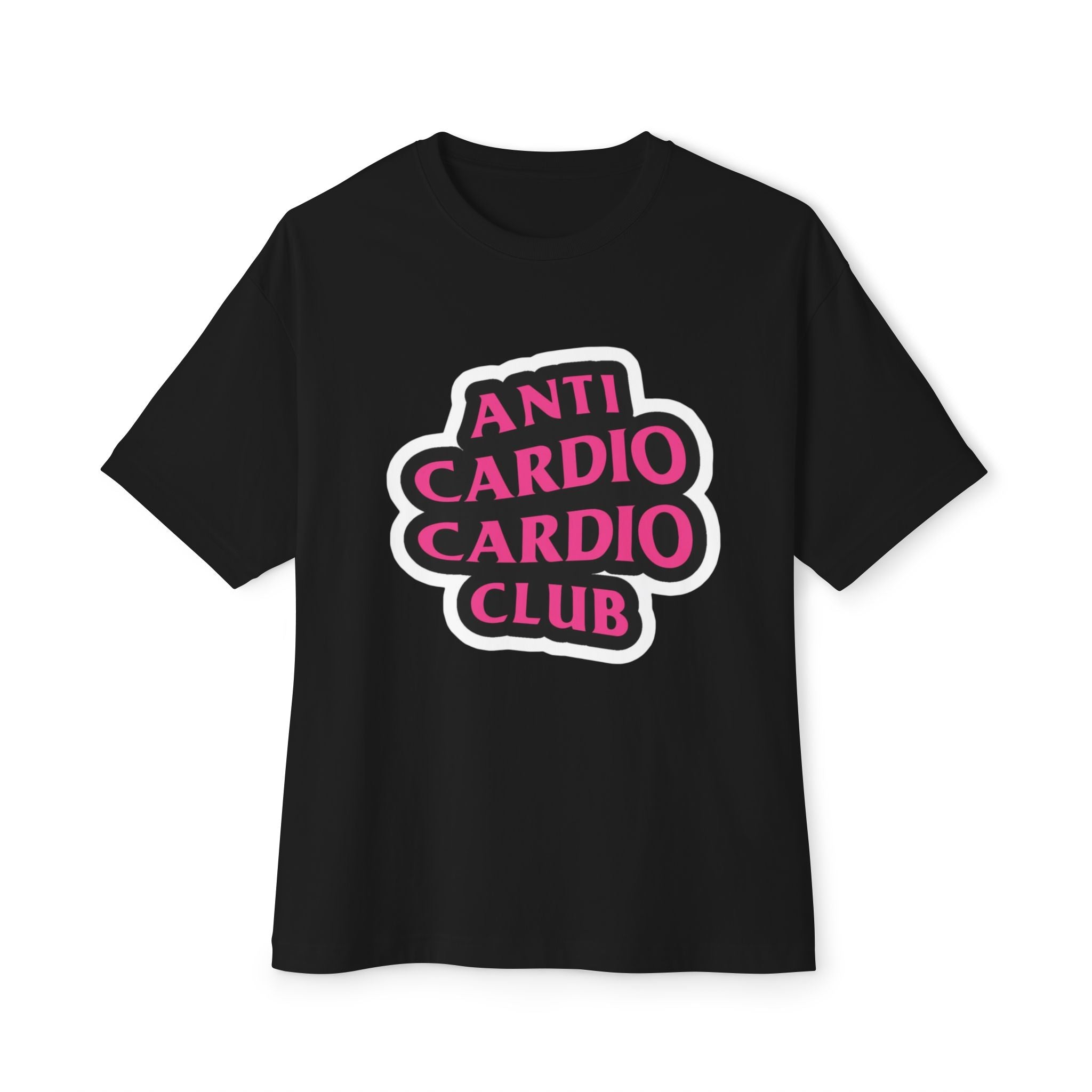 Anti Cardio Club Tee —Oversized T‑Shirt