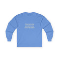 Long Sleeve Tee — "The chosen one"